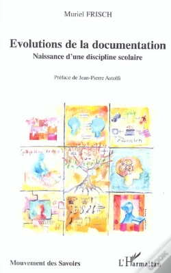 Capa do artigo Evolutions De La Documentation ; Naissance D'Une Discipline Scolaire