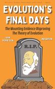 Evolution'S Final Days