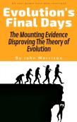 Evolution'S Final Days