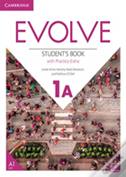 Evolve Level 1 Student'S Book With Practice Extra A