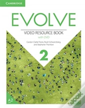 Evolve Level 2 Video Resource Book With Dvd