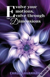 Capa do artigo Evolve Your Emotions, Evolve Through The Dimensions