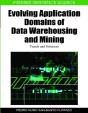 Evolving Application Domains Of Data Warehousing And Mining - Preview