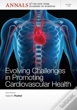 Evolving Challenges In Promoting Cardiovascular Health, Volume 1254