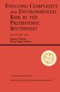 Evolving Complexity And Environmental Risk In The Prehistoric Southwest - Preview