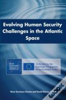 Evolving Human Security Challenges In The Atlantic Space