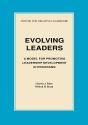 Evolving Leaders: A Model For Promoting Leadership Development In Programs - Preview