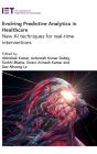 Evolving Predictive Analytics In Healthcare - Preview