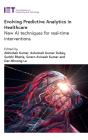 Evolving Predictive Analytics In Healthcare - Preview