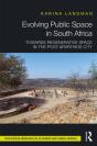 Evolving Public Space In South Africa - Preview