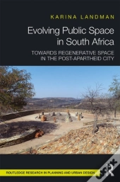 Evolving Public Space In South Africa
