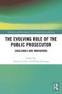 Evolving Role Of The Public Prosecutor - Preview