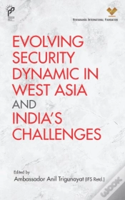 Capa do artigo Evolving Security Dynamic In West Asia And India