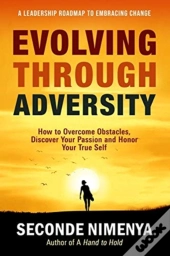 Evolving Through Adversity