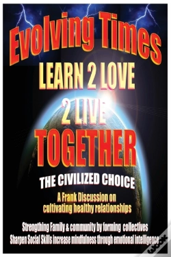 Capa do artigo Evolving Times Learn 2 Love 2 Live Together