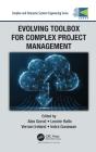 Evolving Toolbox For Complex Project Management - Preview