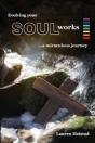 Evolving Your Soulworks - Preview