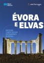Évora e Elvas - Roteiro Turístico do Património Mundial - Preview