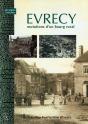 Evrecy, Mutations D'Un Bourg Rural : Des Origines À Nos Jours - Preview