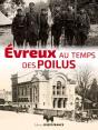 Evreux Au Temps Des Poilus - Preview