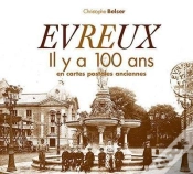Capa do artigo Evreux Il Y A 100 Ans