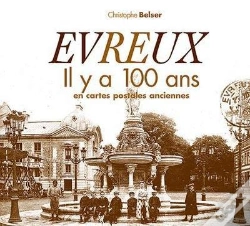 Capa do artigo Evreux Il Y A 100 Ans