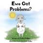 Ewe Got Problems? - Preview