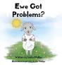 Ewe Got Problems? - Preview