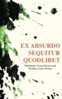 Ex Absurdo Sequitur Quodlibet - Preview
