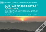 Ex-Combatantsâ€™ Voices