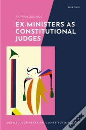 Ex-Ministers As Constitutional Judges