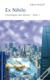 Capa do artigo Ex Nihilo ; Chroniques Des Dômes, Volet 1