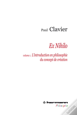 Capa do artigo Ex Nihilo - Volume 1 - L'Introduction En Philosophir Du Concept De Création