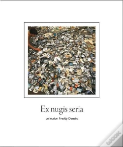 Capa do artigo Ex Nugis Seria - Collection Freddy Denaes