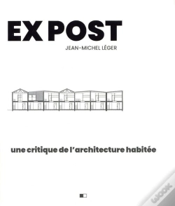 Capa do artigo Ex Post : Une Critique De L'Architecture Habitée