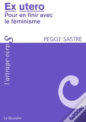 Capa do artigo Ex Utero ; Pour En Finir Avec Le Féminisme