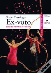 Ex-Voto, De Xavier Durringer