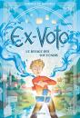 Ex-Voto Tome 1 : Le Rivage Des Souvenirs - Preview