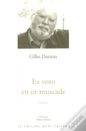 Ex Votto En Or Muscade