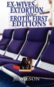 Ex-Wives, Extortion And Erotic First Editions