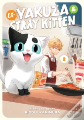 Ex-Yakuza And Stray Kitten Vol. 2