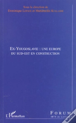 Capa do artigo Ex-Yougoslavie ; Une Europe Du Sud-Est En Construction
