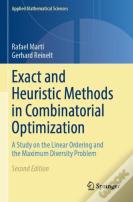 Exact And Heuristic Methods In Combinatorial Optimization