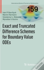 Capa do artigo Exact And Truncated Difference Schemes For Boundary Value Odes