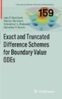 Exact And Truncated Difference Schemes For Boundary Value Odes - Preview