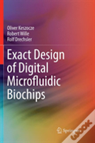 Exact Design Of Digital Microfluidic Biochips