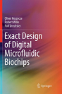 Exact Design Of Digital Microfluidic Biochips - Preview