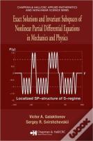 Exact Solutions And Invariant Subspaces Of Nonlinear Partial Differential Equations In Mechanics And Physics