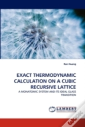 Exact Thermodynamic Calculation On A Cubic Recursive Lattice