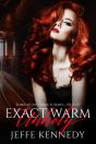 Exact Warm Unholy - Preview